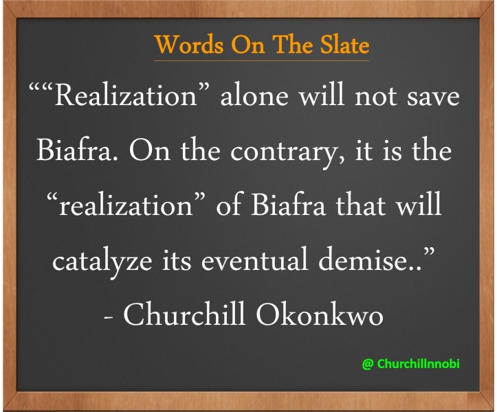 realization” of Biafra